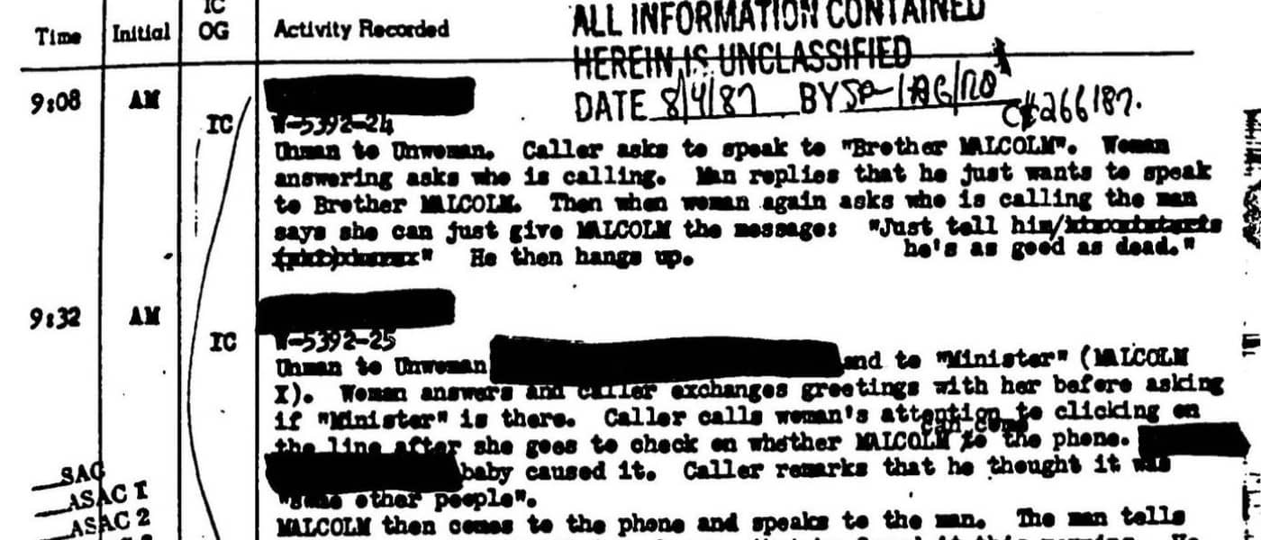 FBI File 105-8999: Sub 1 (Elsur Logs). n.d. MS Federal Surveillance of African Americans, 1920-1984: FBI File on Malcolm X. Federal Bureau of Investigation Library. Archives Unbound, link.gale.com/apps/doc/SC5100008981/GDSC?u=asiademo&sid=bookmark-GDSC&xid=7b85e553&pg=33.