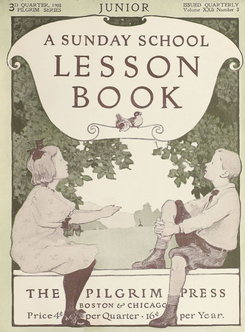 A Sunday School Lesson Book 3d Quarter Number 3. Vol. 22, The Pilgrim Press, July - September, 1908. Archives Unbound, link.gale.com/apps/doc/SC5110994186/GDSC?u=asiademo&sid=bookmark-GDSC&xid=c2dcb6bb&pg=1.