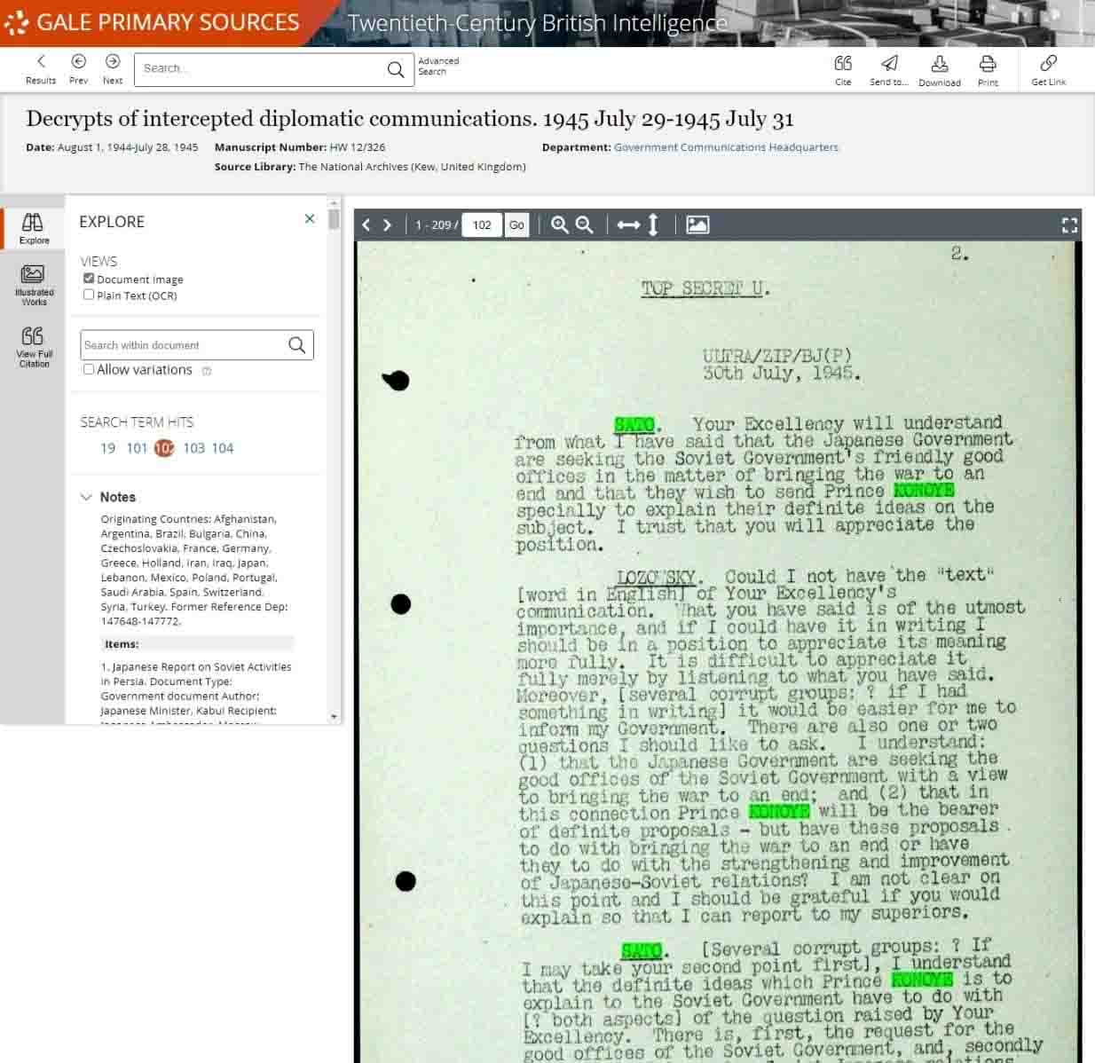 Decrypts of intercepted diplomatic communications. 1945 July 29-1945 July 31. August 1, 1944-July 28, 1945. MS Government Communications Headquarters: HW 12: Government Code & Cypher School: Diplomatic Section & predecessors: Decrypts of Intercepted Diplomatic Communications (BJ Series) HW 12/326. The National Archives (Kew, United Kingdom). Declassified Documents Online: Twentieth-Century British Intelligence.