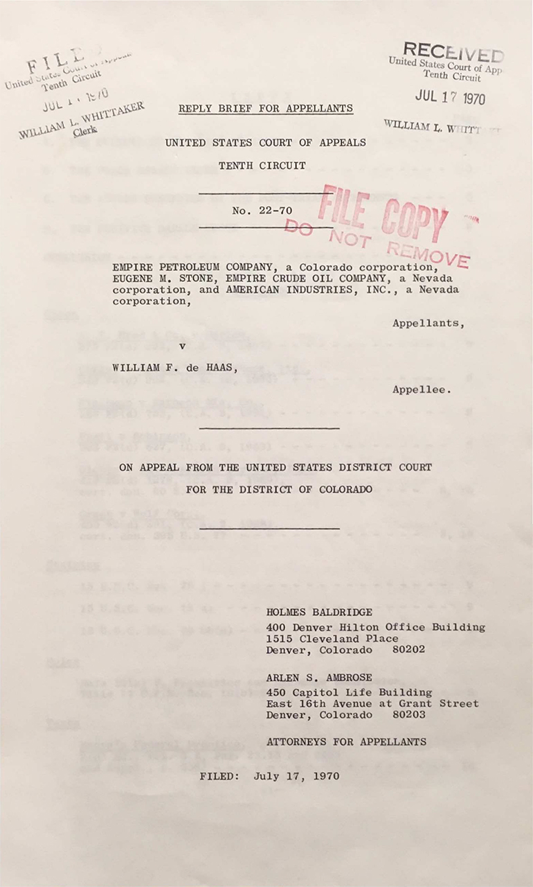 Baldridge, Holmes, and Arlen S. Ambrose. DeHaas v. Empire Petroleum Company, 435 F.2d 1223 (1971). Reply brief. 17 July 1970. The Making of Modern Law: Landmark Records and Briefs of the U.S. Courts of Appeals