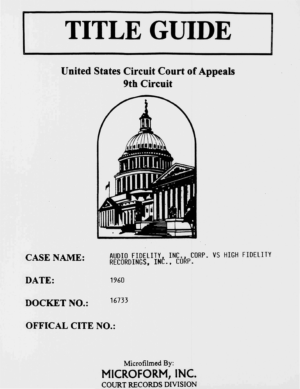 Audio Fidelity, Inc. v. High Fidelity Recordings, Inc., 283 F.2d 551(1960). Appellant's brief. N.d. The Making of Modern Law: Landmark Records and Briefs of the U.S. Courts of Appeals